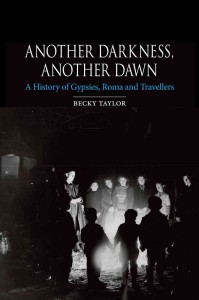 Another-Darkness-Another-Dawn-A-History-of-Gypsies-Roma-and-Travellers-Hardcover-L9781780232577