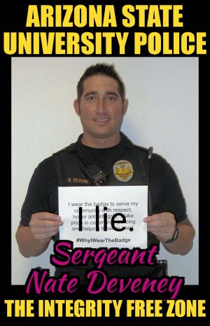 Arizona State Police Sgt Nate Deveney Integrity Free Zone
