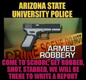 Arizona State University police armed robbery crime sprees